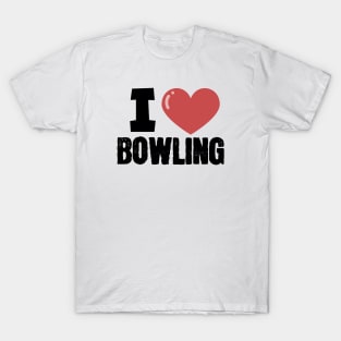 I love Bowling T-Shirt